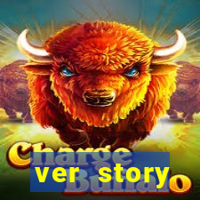 ver story anonimamente online